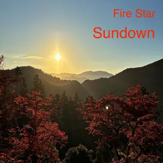 Sundown by Fire Star