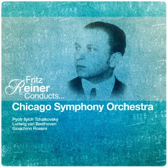 Fritz Reiner Conducts... Chicago Symphony Orchestra (Digitally Remastered) by Maureen Forrester