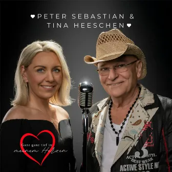 Ganz tief in meinem Herzen (Peter Sebastian & Tina Heeschen) by Peter Sebastian