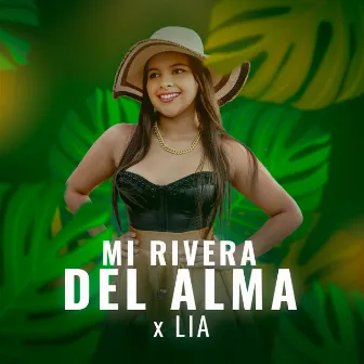 Mi Rivera Del Alma by Lia