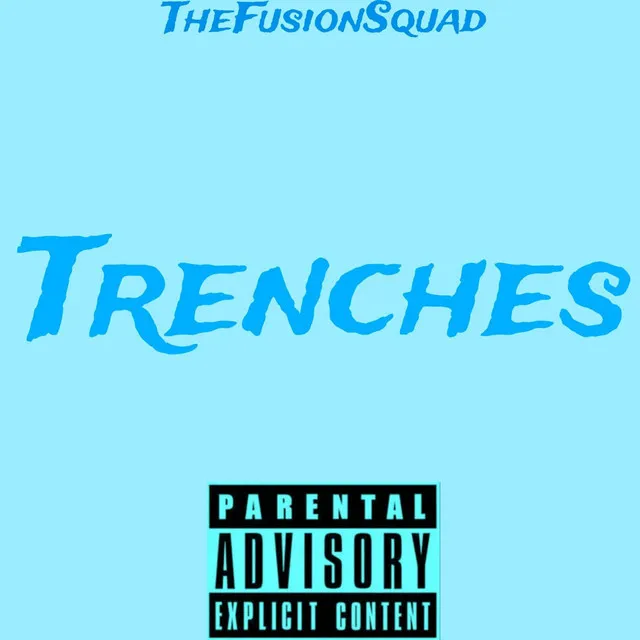 Trenches