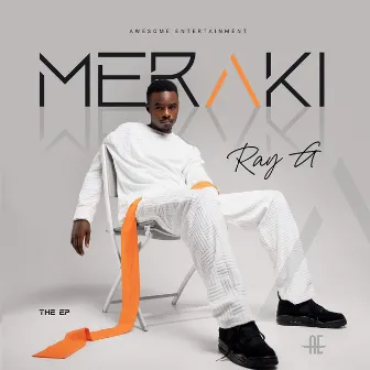 MERAKI THE EP by Ray G