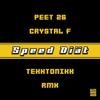 Speed Diät (Tekktonikk Remix) by Peet 26