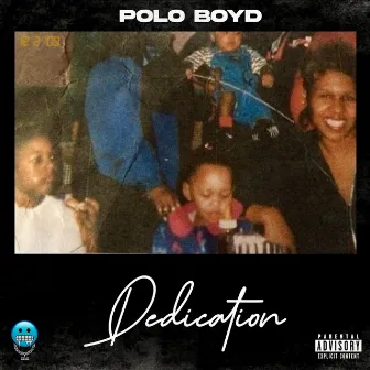 Dedication by Polo Boyd