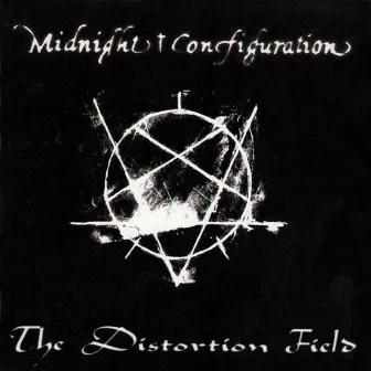 The Distortion Field by Midnight Configuration