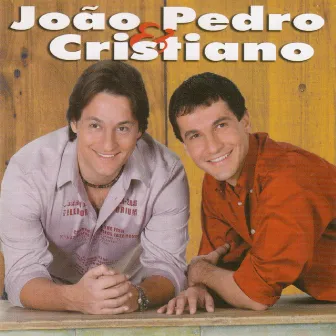 João Pedro e Cristiano by João Pedro e Cristiano