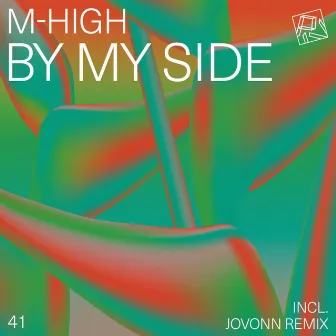 By My Side by M-High