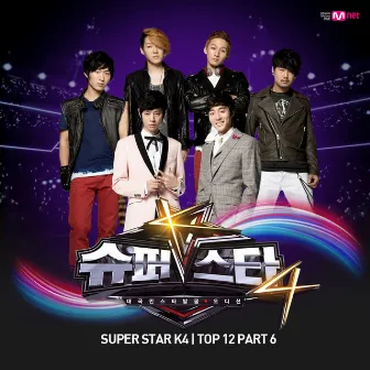 Superstar K4 Top 12, Pt.6 by Jung Joon Young