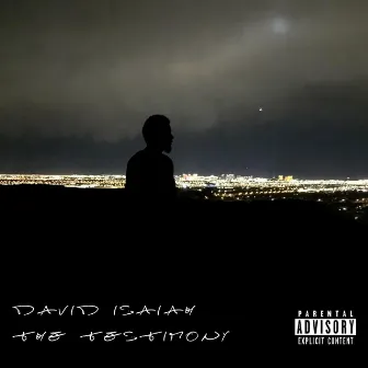 The Testimony by David Isaiah