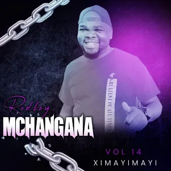 Ximayimayi by REDBOY MCHANGANA