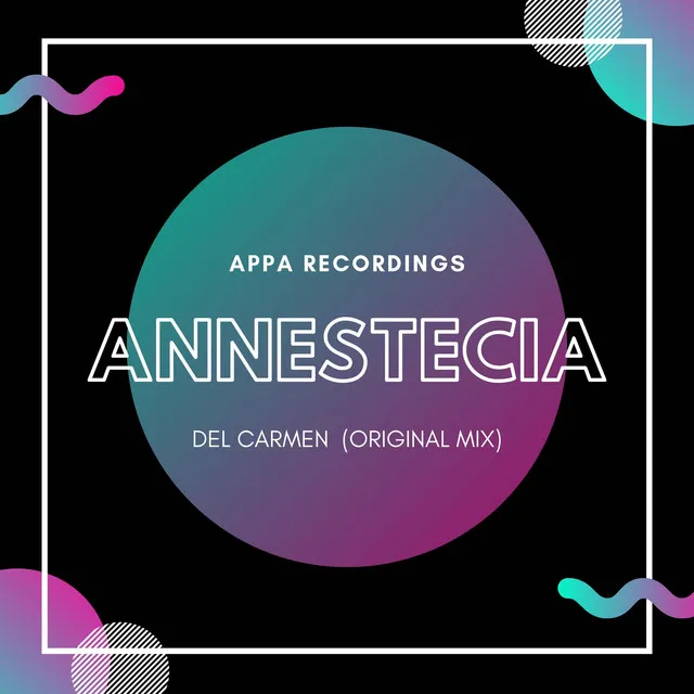 Anesttecia - Original Mix