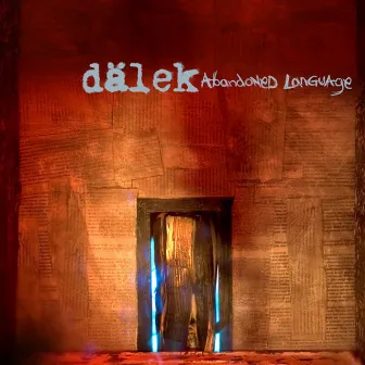 Abandoned Language by dälek