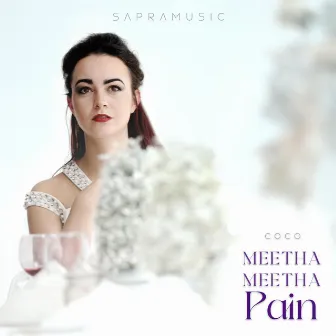 Meetha Meetha Pain by Sapra