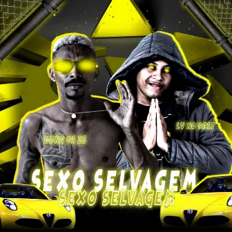 Sexo Selvagem by Bong da Zs