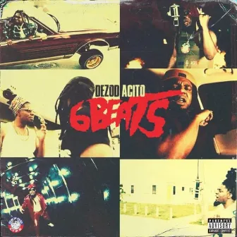 6 Beats by Dezod Acito