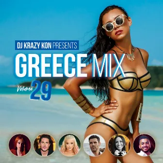 DJ Krazy Kon presents Greece Mix, Vol. 29 by Dj Krazy Kon