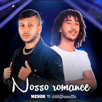 Nosso Romance by Mc Menor