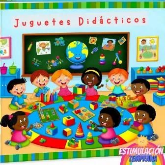 Juguetes Didácticos by Estimulación Temprana