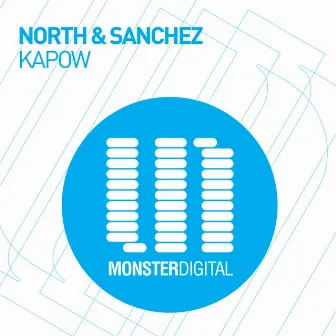 Kapow by North & Sanchez