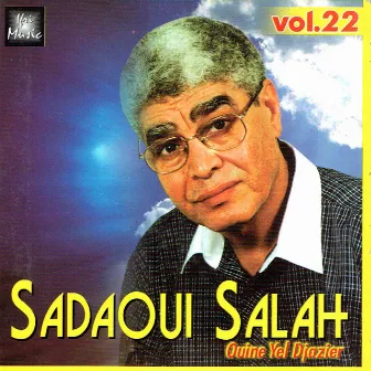 Ouine Yel Djazier, Vol. 22 by Salah Sadaoui