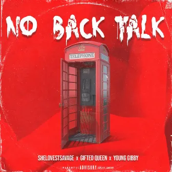 No BackTalk by Shelovestsavage