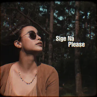 Sige Na Please by Yassi Pressman