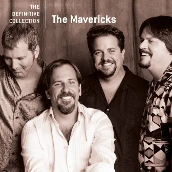 The Definitive Collection by The Mavericks