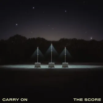 Carry On by The Score