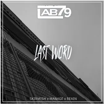 Last Word by Skirmish