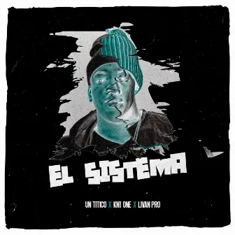 El Sistema by Livan Pro