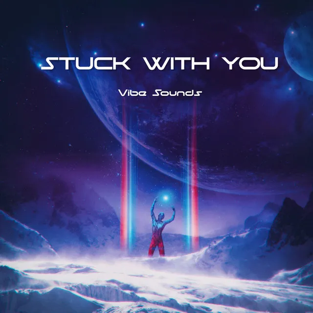 Stuck With You