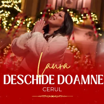 Deschide Doamne cerul by Laura