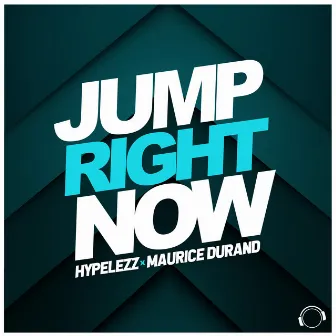 Jump Right Now by Maurice Durand