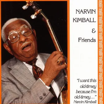 Narvin Kimball & Friends by Narvin Kimball