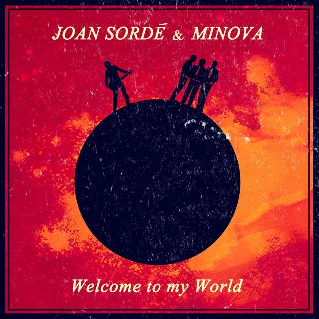 Welcome to My world (Catalan Version) - Minova Remix