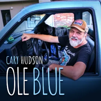 Ole Blue by Cary Hudson