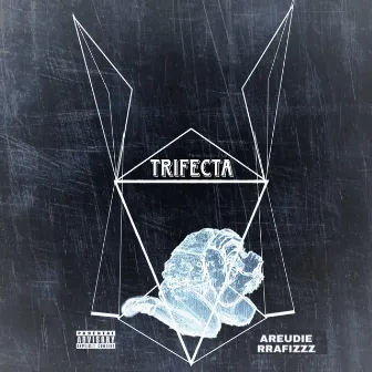 Trifecta by AREUDIE