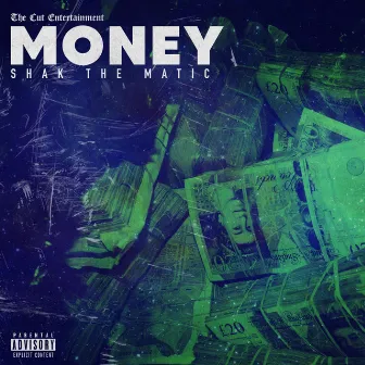 Money by Shak the Matic