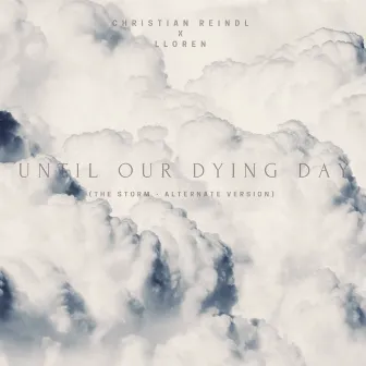 Until Our Dying Day by Lloren