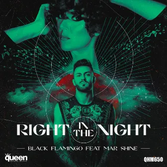 Right in the Night by Black Flamingo