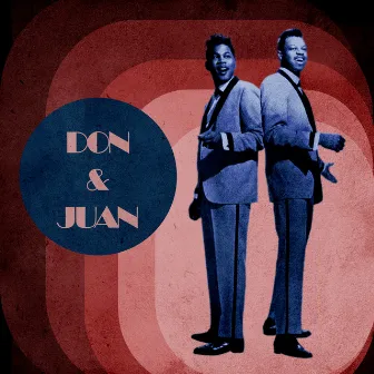 Presenting Don and Juan by Don & Juan