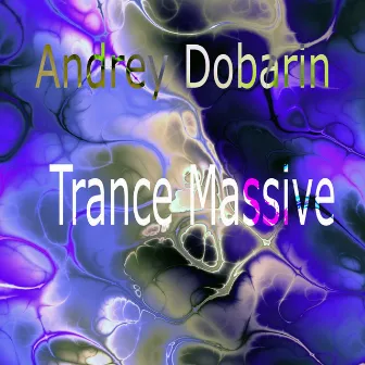 Trance Massive by Andrey Dobarin