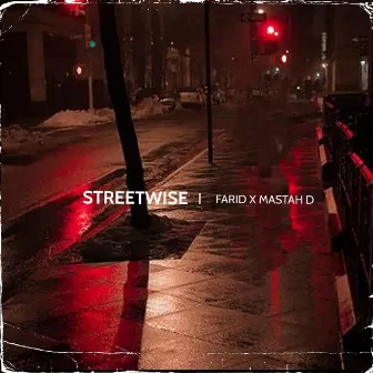 Streetwise by Mastah D