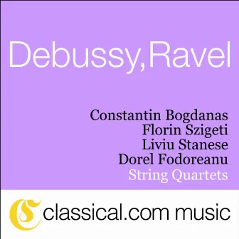 Claude Debussy, String Quartet In G Minor, Op. 10 by Constantin Bogdanas