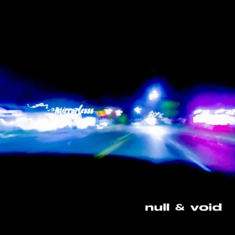 Null & Void by mirrorlesss