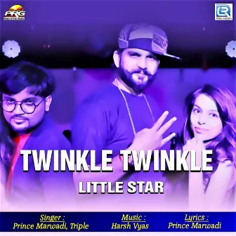 Twinkle Twinkle Little Star by Triple