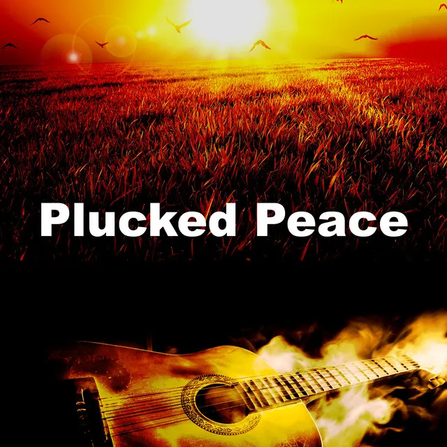 Plucked Peace