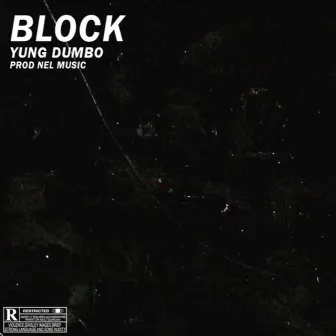 Block by Yung Dumbo