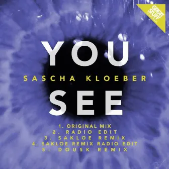 You See by Sascha Kloeber