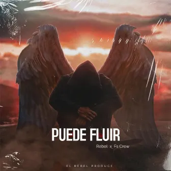 Puede fluir by EL Rebel